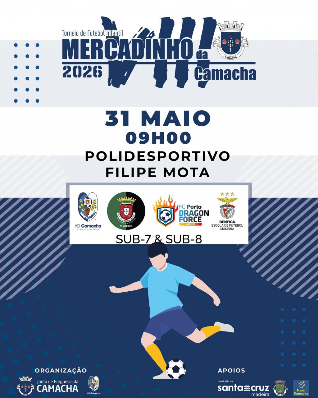 VIII Torneio de Futebol Infantil "Mercadinho da Camacha"